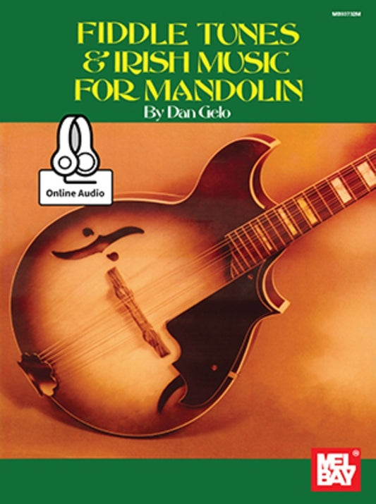 Fiddle Tunes And Irish Music For Mandolin Book/Oa (Softcover Book/Online Audio) Book