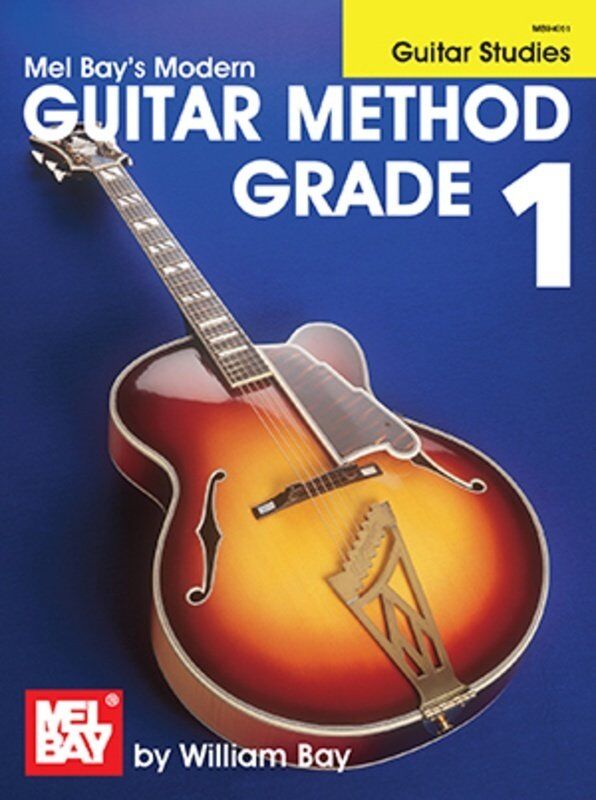 Modern Guitar Method Grade 1 Guitar Studies by Mel Bay Publications