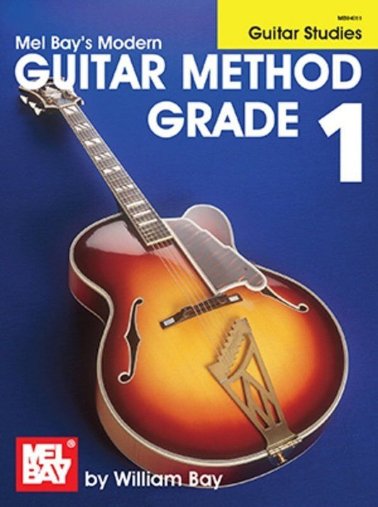 Modern Guitar Method Grade 1 Guitar Studies by Mel Bay Publications