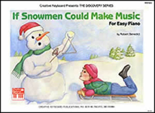 If Snowmen Could Make Music Easy Piano (Softcover Book)