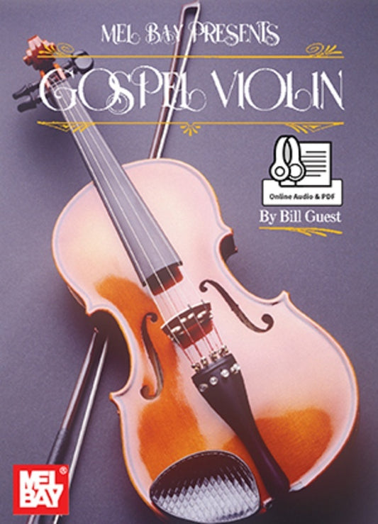 Gospel Violin Book/Oa/Pdf (Softcover Book/Online Audio) Book