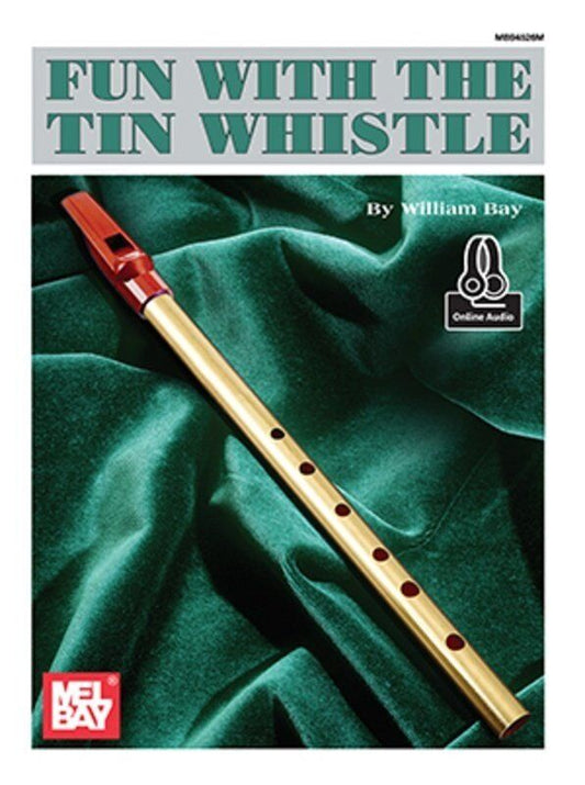 Fun With The Tin Whistle Songbook for D Tin Whistle