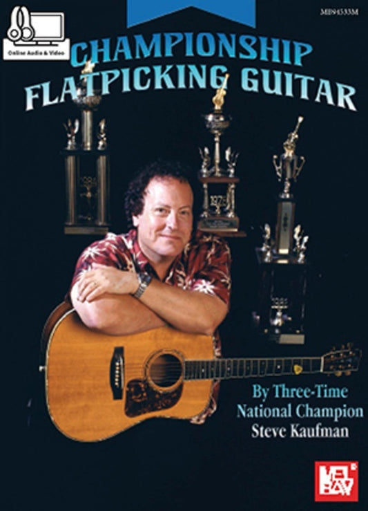 Championship Flatpicking Guitar Book/Oa/Ov (Softcover Book/Online Media) Book