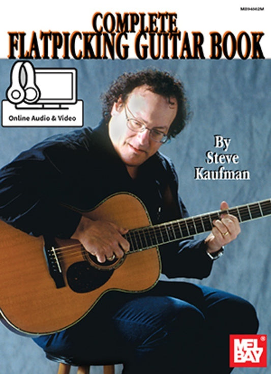 Complete Flatpicking Guitar Book/Oa/Ov (Softcover Book/Online Media) Book
