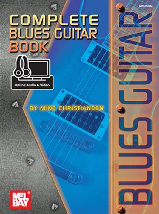 Complete Blues Guitar Book by Mike Christiansen