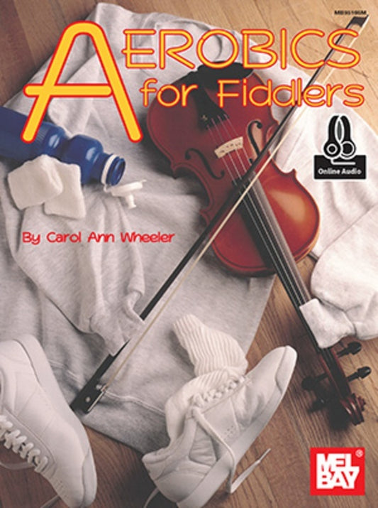 Aerobics For Fiddlers Book/Oa (Softcover Book/Online Audio) Book
