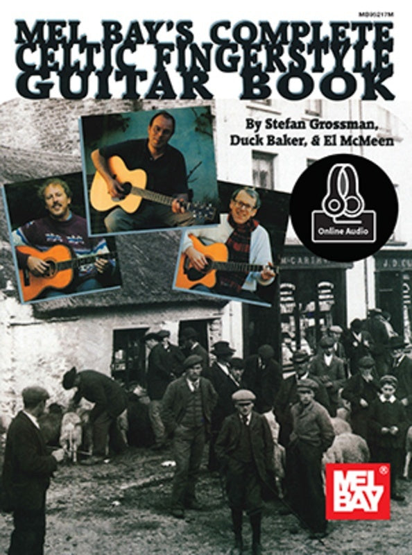 Complete Celtic Fingerstyle Guitar Book/Oa (Softcover Book/Online Audio) Book
