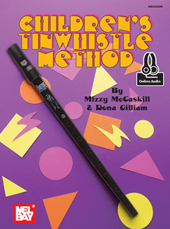Children'S Tinwhistle Method Book/Oa