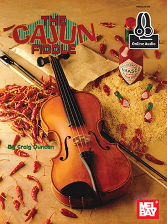 The Cajun Fiddle Book/Oa (Softcover Book/Online Audio) Book