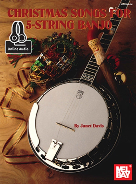 Christmas Songs For 5-String Banjo Book/Oa (Softcover Book/Online Audio) Book