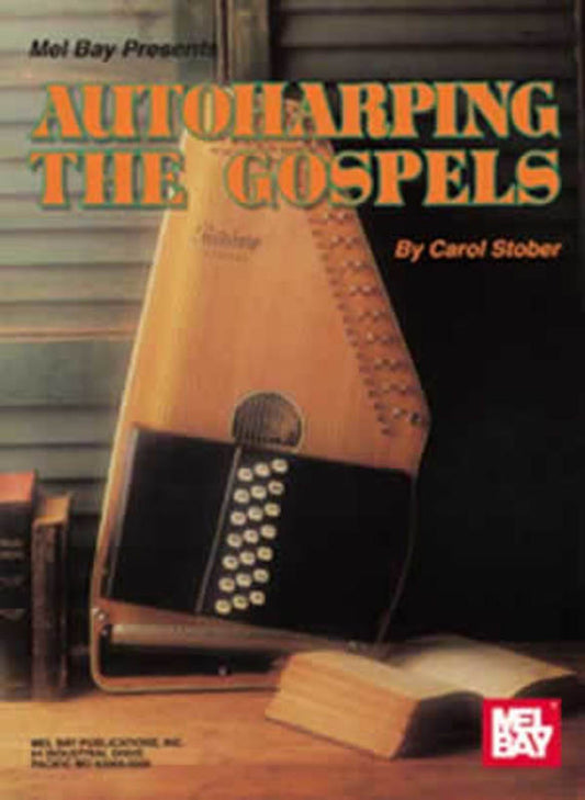 Autoharping The Gospels (Softcover Book)