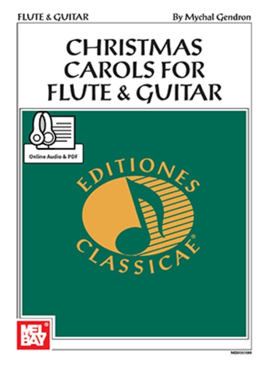 Christmas Carols For Flute And Guitar Book/Oa/Pdf (Softcover Book/Online Audio) Book