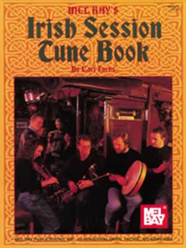 Irish Session Tune Book by Carilyn Fuchs - 300 Reels, Hornpipes, Polkas for Accordion - 128 Pages - Mel Bay Publications
