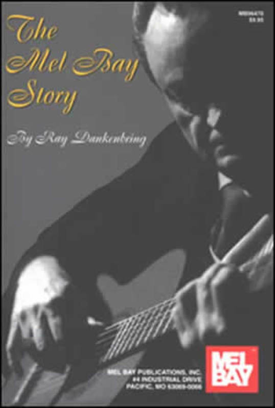 Mel Bay Story