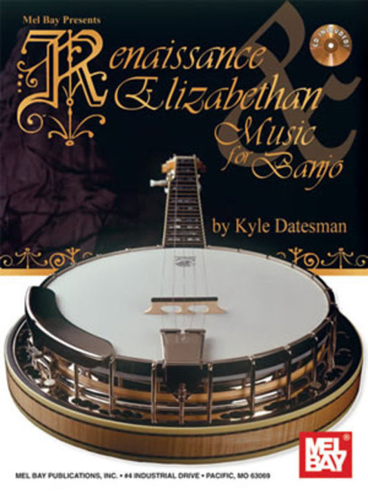 Rennaissance And Elizabethan Music For Banjo Book CD Book