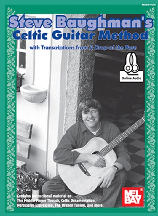 Steve Baughman's Celtic Guitar Method Book/Oa (Softcover Book/Online Audio) Book
