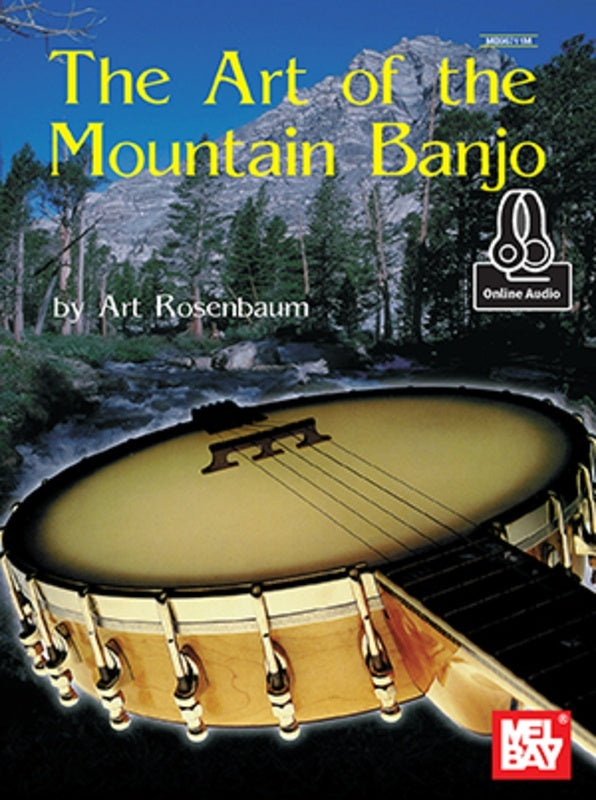 Art Of The Mountain Banjo Book/Oa (Softcover Book/Online Audio) Book