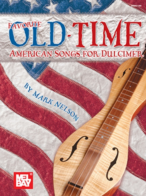 Favourite Old Time American Songs For Dulcimer (Softcover Book)