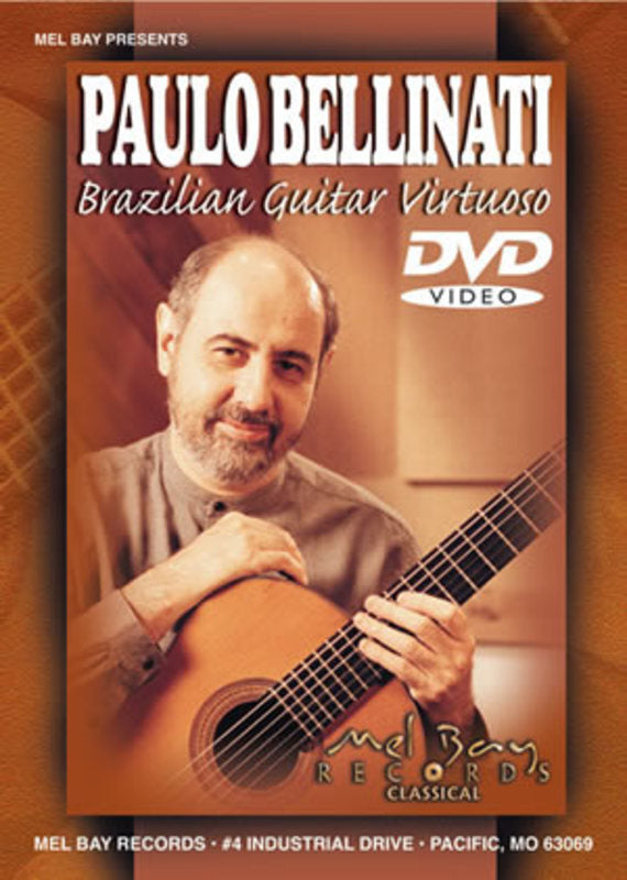 Paulo Bellinati Brazilian Guitar Virtuoso DVD (DVD Only)