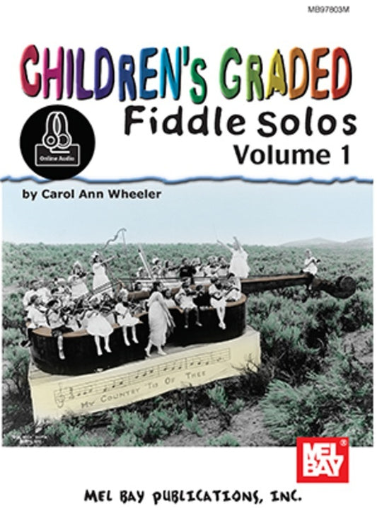 Children's Graded Fiddle Solos Volume 1 Book/Oa (Softcover Book/Online Audio) Book