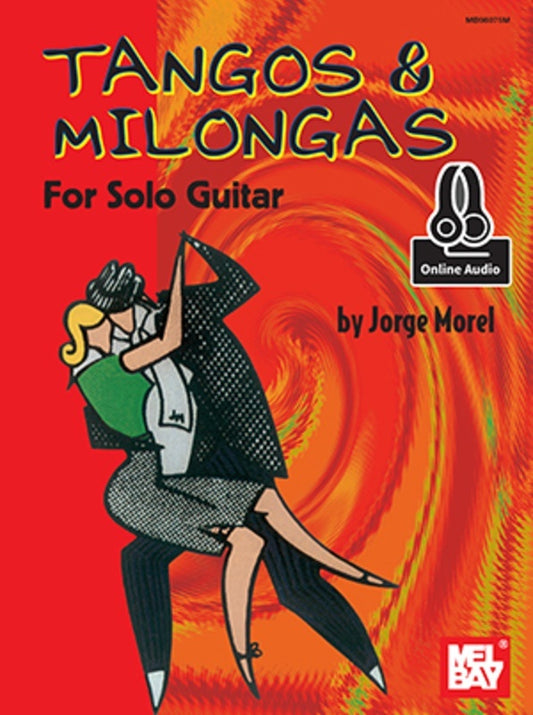 Tangos And Milongas For Solo Guitar Book/Oa (Softcover Book/Online Audio) Book