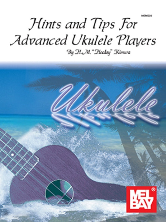 Hints And Tips For Advanced Ukulele Players (Softcover Book)