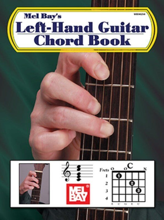 Left-Hand Guitar Chord Book by William Bay - 48 Pages, Includes Major, Minor, Seventh, Diminished Chords and More for Left-Handed Guitarists