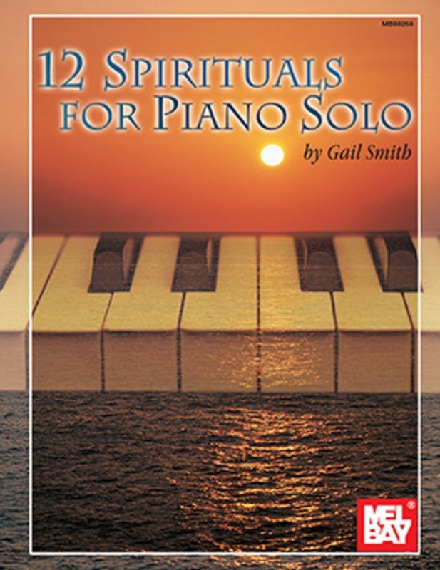 12 Spirituals For Piano Solo (Softcover Book)