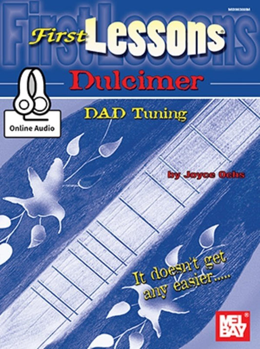 First Lessons Dulcimer Book in DAD Tuning by Mel Bay Publications