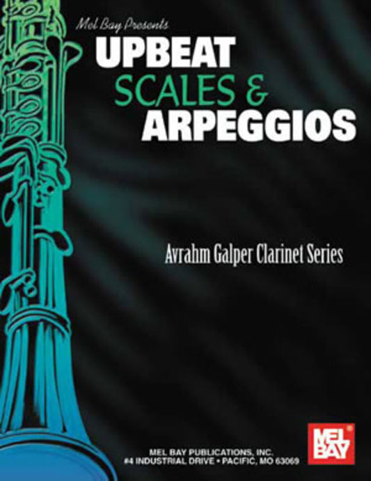 Up Beat Scales And Arpeggios Clarinet (Softcover Book)