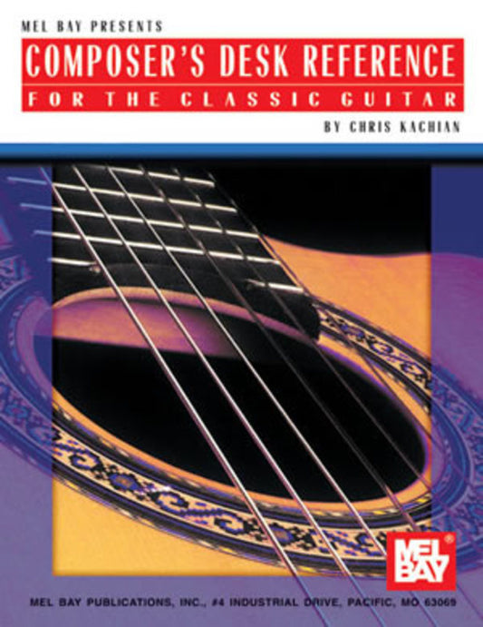 Composers Desk Reference For The Classic Guitar (Softcover Book)