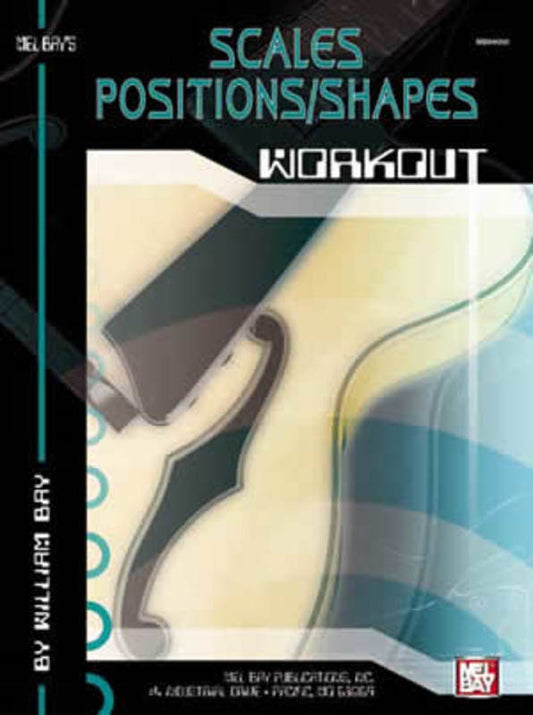 Scales/PositionSingle Sheethapes Workout