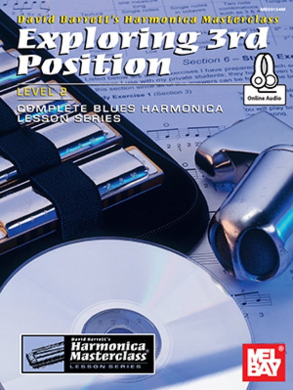 Exploring 3rd Position Level 2 Harmonica Book/Oa (Softcover Book/Online Audio) Book