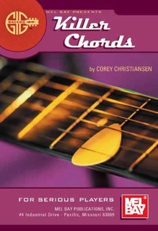 Gig Savers Killer Chords For Serious Players (Softcover Book)