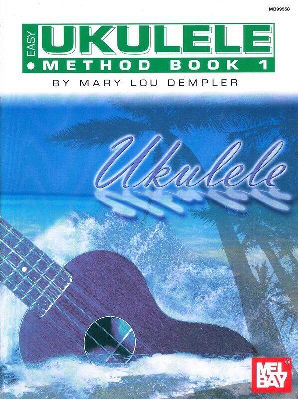Easy Ukulele Method Book 1 by Mel Bay Publications, 48 pages, includes notation and tablature for familiar songs.