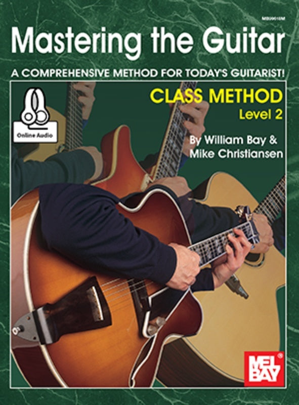 Mastering The Guitar Class Method Level 2 Book/Oa (Softcover Book/Online Audio) Book