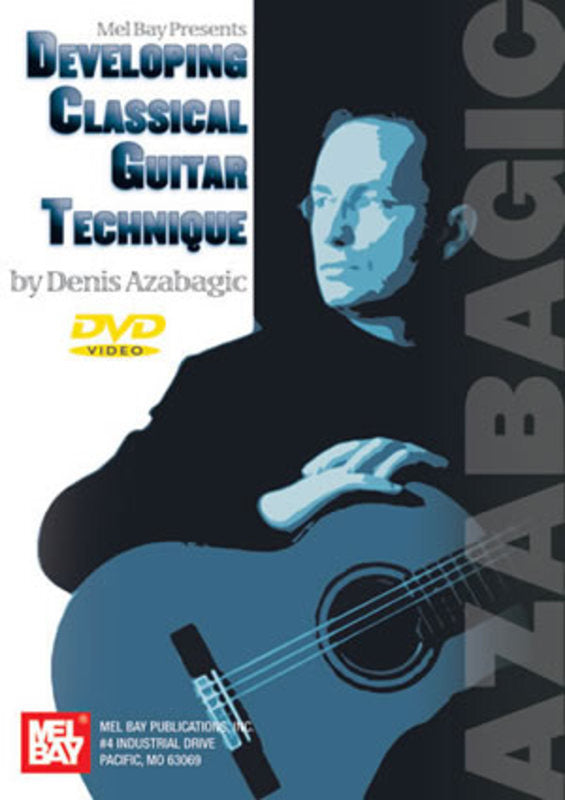 Developing Classical Guitar Technique DVD (DVD Only)
