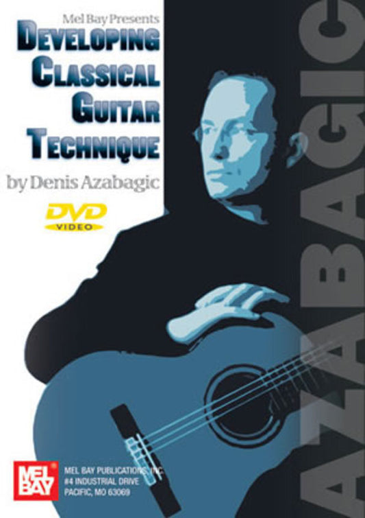 Developing Classical Guitar Technique DVD (DVD Only)