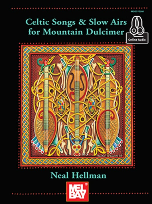 Celtic Songs And Slow Airs Mountain Dulcimer Book/Oa (Softcover Book/Online Audio) Book