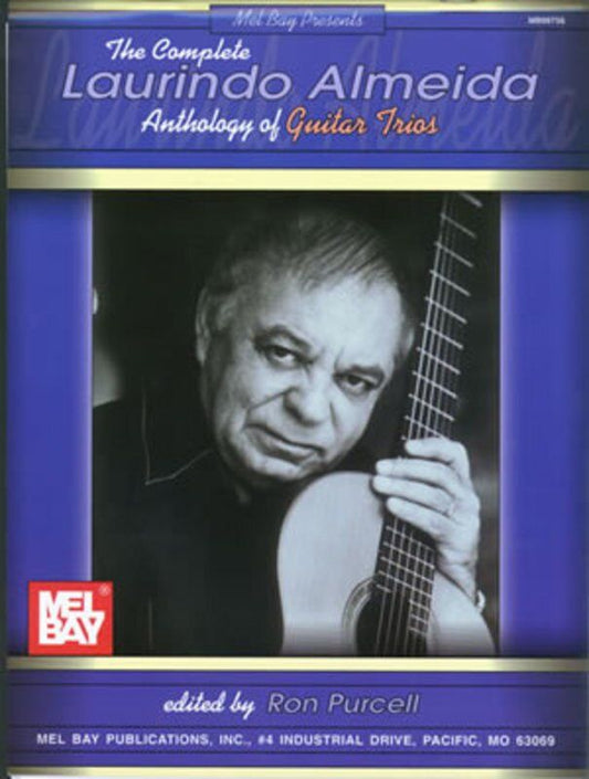 Complete Laurindo Almeida Anthology of Guitar Trios - Mel Bay Publications, 112 Pages, Standard Notation, Guitar
