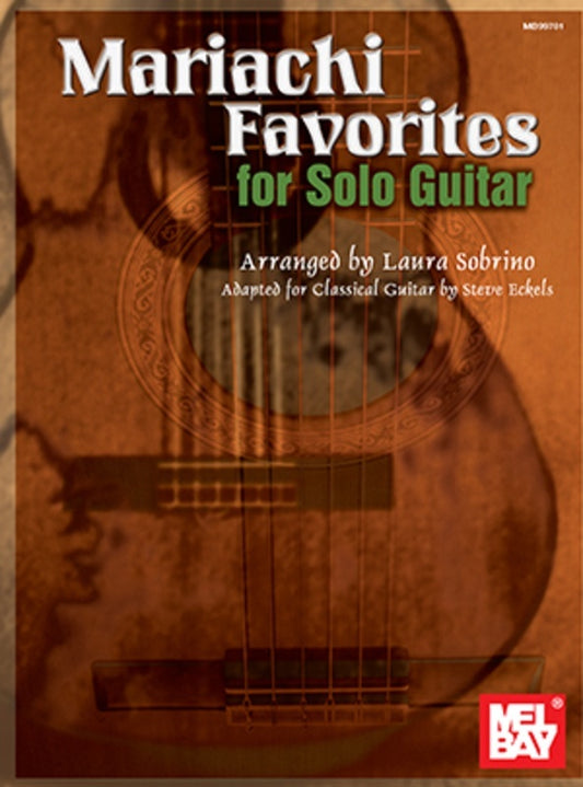Mariachi Favorites For Solo Guitar (Softcover Book)