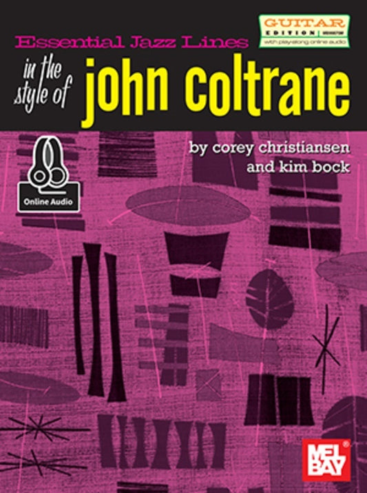 In The Style Of John Coltrane/Guitar Edtn Book/Oa (Softcover Book/Online Audio) Book