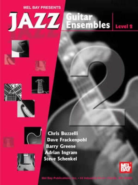 Jazz Guitar Ensembles Level 2 by Mel Bay Publications