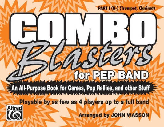 Combo Blasters For Pep Band Marching Band Part 1 B Flat