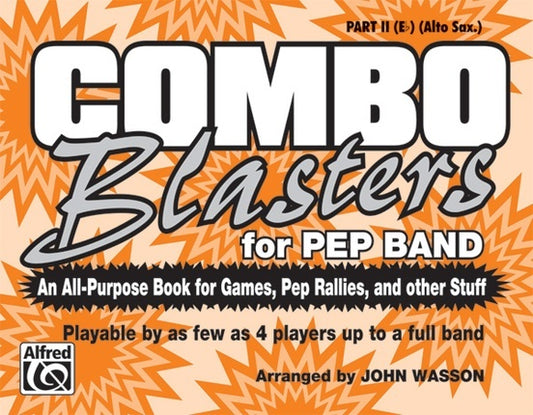 Combo Blasters For Pep Band Marching Band Part 2 E Flat