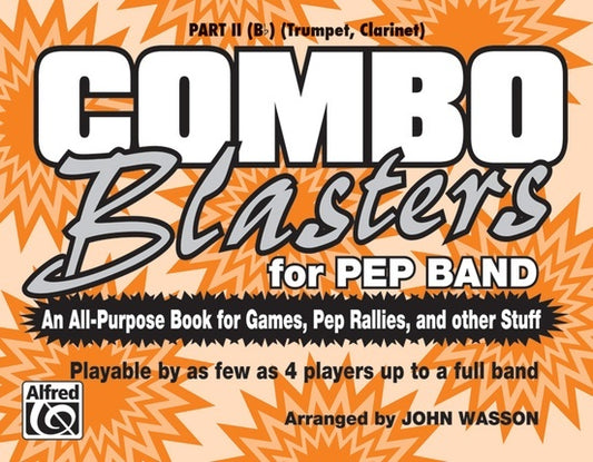 Combo Blasters For Pep Band Marching Band Part 2 B Flat