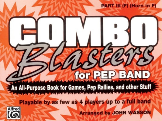 Combo Blasters For Pep Band Marching Band Part 3 F