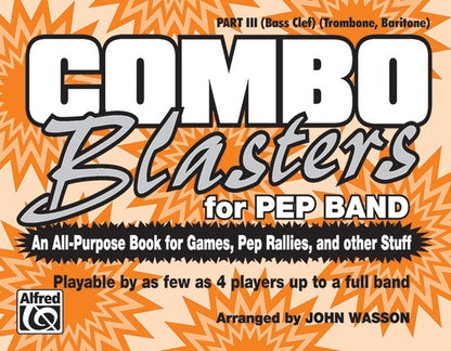 Combo Blasters For Pep Band Marching Band Part 3 Bass Clef