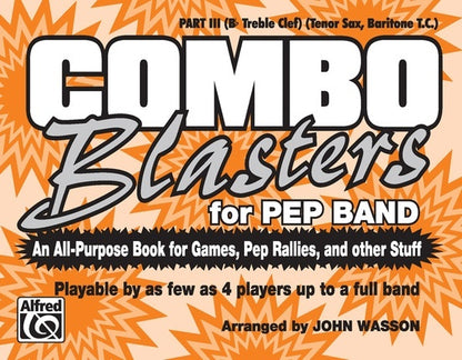 Combo Blasters For Pep Band Marching Band Part 3 Bb Treble