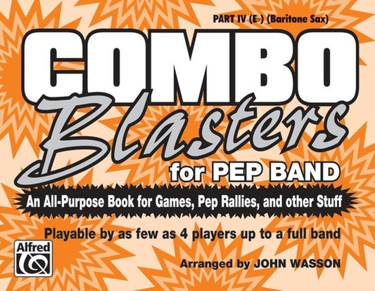 Combo Blasters For Pep Band Marching Band Part 4 E Flat